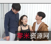 18y新人Mia初体验三人游眼镜妹口香肠男主肛，彩表现！视频大小/数量